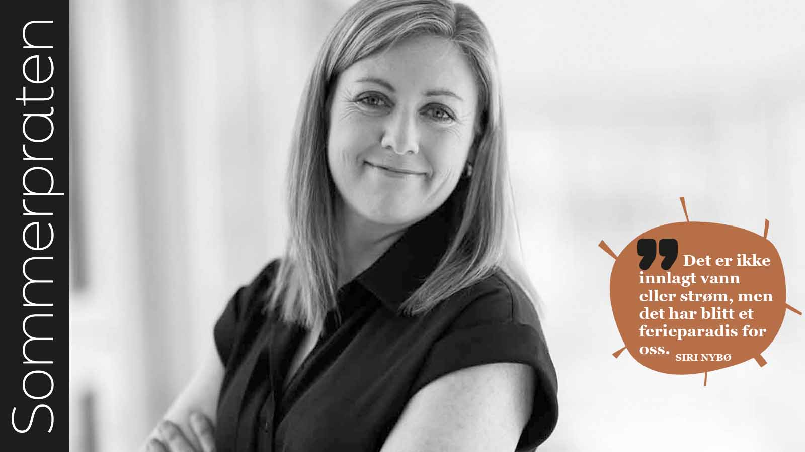 SOMMERPRATEN: Siri Nybø